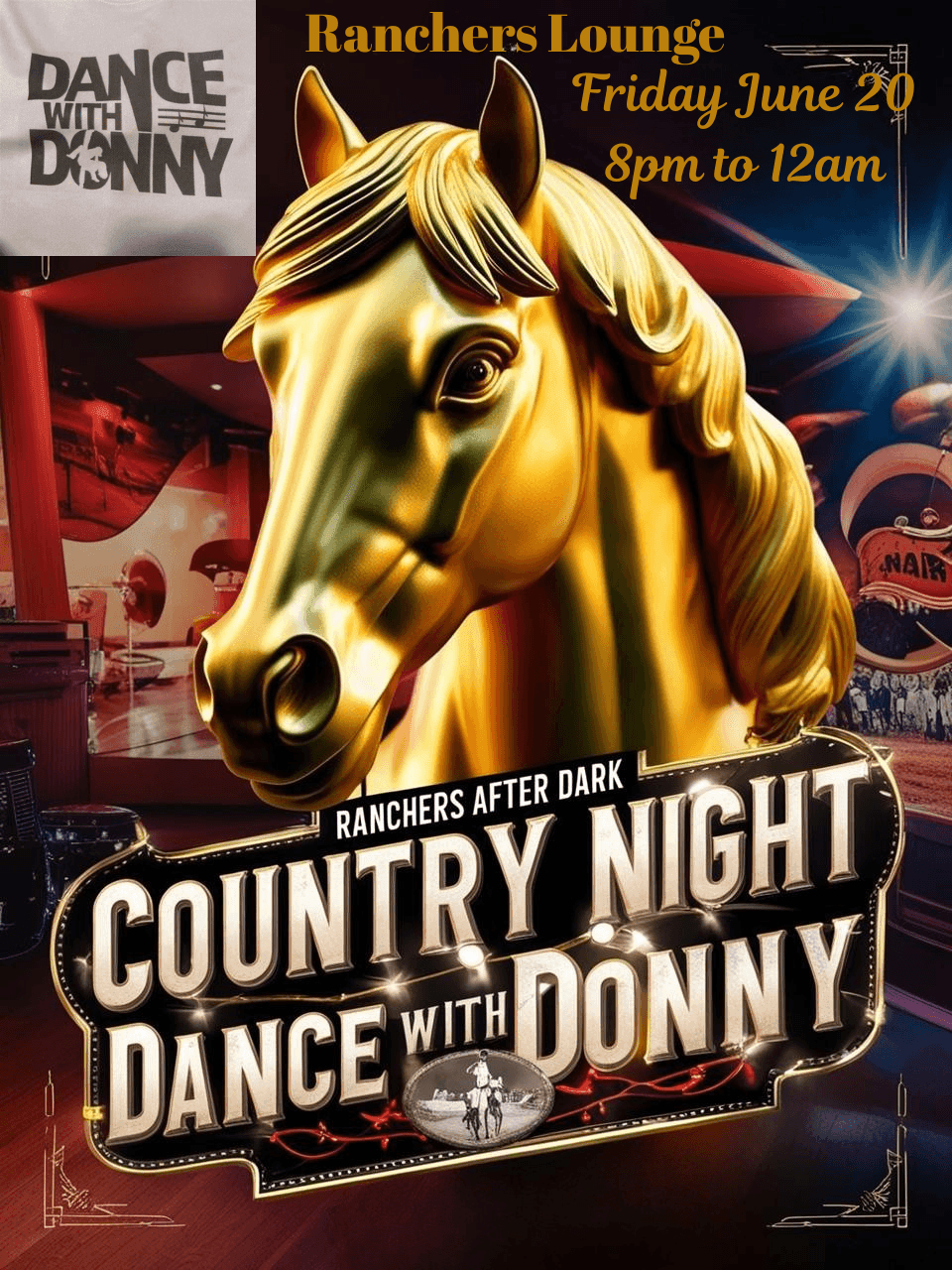 Ranchers After Dark Country Night With Donny