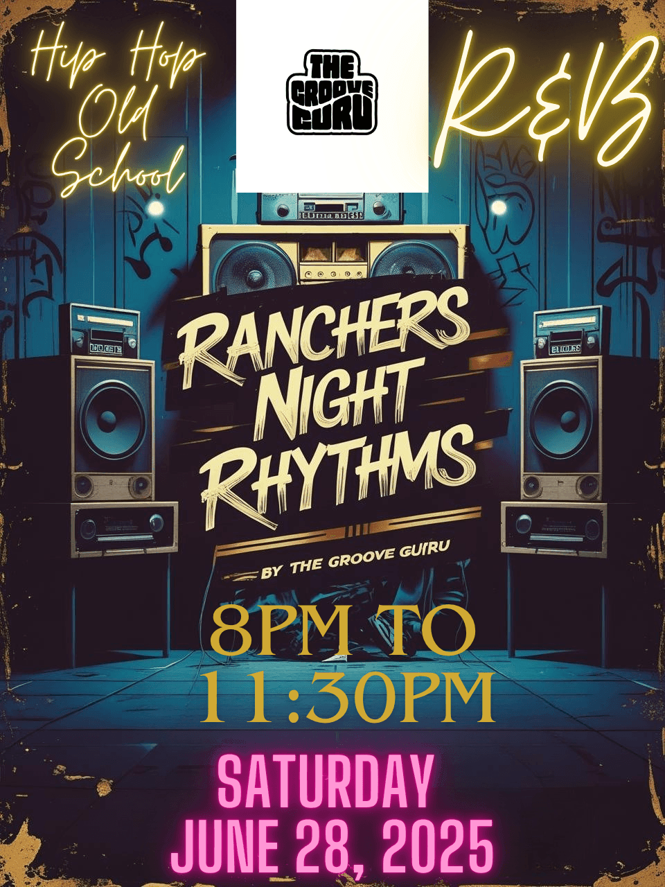 Ranchers Night Rhythms Old School Party 